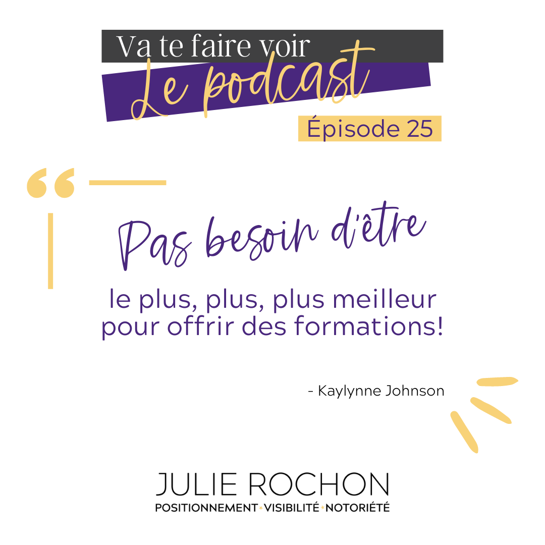 Épisode 25 | Faire ou former avec Kaylynne Johnson | Podcast Va te faire voir